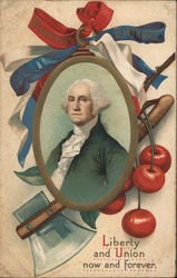 Washington's Birthday. Liberty and Union now and forever - George Washington, axe and cherries. Postcard