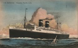 S.S. California - Panama Pacific Line. Giant ship is pictured, small sailboat close by. Boats, Ships Postcard Postcard Postcard