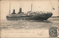 Le Havre - Le Transatlantique "La Savoie" Steamers Postcard Postcard Postcard