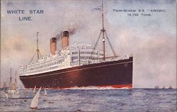 White Star Line Twin-Screw S.S. "Arabic." 16,786 Tons. Steamers Postcard Postcard Postcard