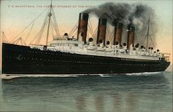 S.S. MAURETANIA, THE FASTEST STEAMER OF THE WORLD Steamers Postcard Postcard Postcard