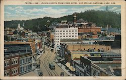 Central Avenue, Looking North from Como Hotel Hot Springs National Park, AR Postcard Postcard Postcard