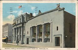 Masonic Temple and Montour County Trust Co. Danville, PA Postcard Postcard Postcard