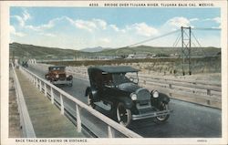 Bridge Over Tijuana River Tijuana Baja Cal., Mexico Postcard Postcard Postcard