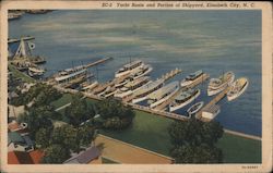 Yacht Basin and Portion of the Shipyard Elizabeth City, NC Postcard Postcard Postcard