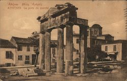 Athenes La Porte du Marche Athens, Greece Greece, Turkey, Balkan States Postcard Postcard Postcard