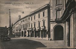 Lonigo - Monumento e Piazza V. E. Italy Postcard Postcard Postcard