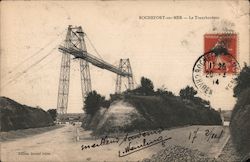 Le Transbordeur Rochefort-sur-Mer, France Postcard Postcard Postcard