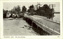 The New Bridge, Gurnet Brunswick, ME Postcard Postcard