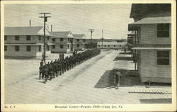 Reception Center, Practice Drill, Camp Lee Fort Lee, VA Postcard Postcard