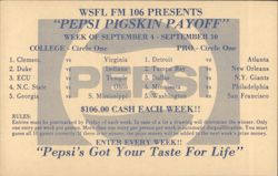 WSFL FM 106 Presents "Pepsi Pigskin Payoff" Week of September 4-September 10 New Bern, NC Postcard Postcard Postcard