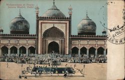 Mohamedans at prayer, Jumma masjid Delhi Postcard