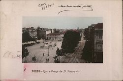 Rua e Praca de D. Pedro 4 Porto, Portugal Postcard Postcard Postcard