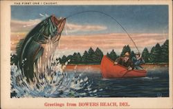 The First One I Caught - Big Fish - Greetings from Bowers Beach, Del. Postcard