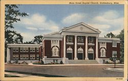 Main Street Baptist Church, Hattiesburg, Miss. Mississippi Postcard Postcard Postcard