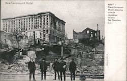 New Fairmont Hotel, Showing Ruins in Immediate Vicinity Postcard