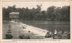 Thornton's Mill and Dam, Ouachita River Hot Springs, AR Postcard Postcard Postcard