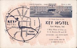 All Roads Lead to the Key Hotel- 1 Mile West of City on U.S. Routes 30 and 33 Fort Wayne, IN Postcard Postcard Postcard