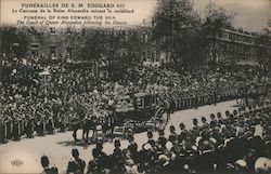 FUNERAILLES DE S. M EDOUARD VII Le carrosse de la Reine Alexandra suivant le corbillard London, United Kingdom Postcard Postcard Postcard