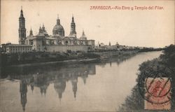 Zaragoza - Rio Ebro y Templo del Pilar Spain Postcard Postcard Postcard