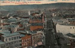 Bird's-Eye View of City Looking Up Market Street Wilkes-Barre, PA Postcard Postcard Postcard