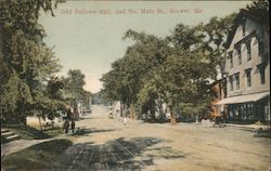 Odd Fellows Hall, and No. Main St. Postcard