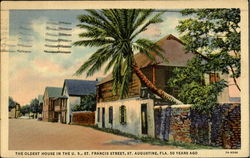 The Oldest House In The U. S, St. Francis Street St. Augustine, FL Postcard Postcard