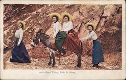 Good Thing, Push It Along. - Four Women in Sombreros, Two on a Donkey Postcard