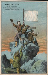 Adventurers Climbing Ice / "Poole's Is the place to get Confectionery, Tobacco, Etc., DENNIS PORT  Trade Card