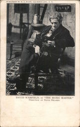 David Warfield, In "The Music Master Postcard