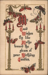 My Good Wishes Fly Like Moths Toward the Gleam of Your Birthday Candles Moths and Candleabras Postcard Postcard Postcard