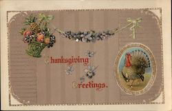 Thanksgiving Greetings - Turkey, Fruit Basket Postcard