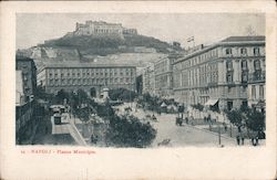 Piazza Municipio, Certosa di San Martino Naples, Italy Postcard Postcard Postcard