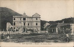 CAP HAITIEN - Eveche - The Bishop's Palace Cap Hatien, Haiti Caribbean Islands Postcard Postcard Postcard