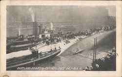 Eastland Disaster - July 24, 1915, 8 AM Chicago, IL Postcard Postcard Postcard