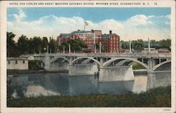 Hotel Van Curler and Great Western Gateway Bridge Schenectady, NY Postcard Postcard Postcard