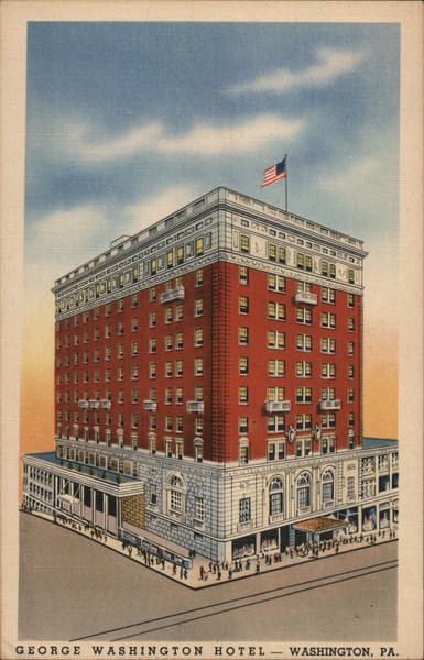 George Washington Hotel. Washington, Pa. Pennsylvania Postcard