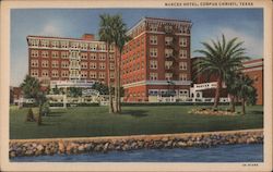 Nueces Hotel Corpus Christi, TX Postcard Postcard Postcard