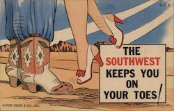 The Southwest Keeps You On Your Toes Postcard