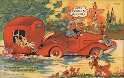 We're not puttin' on the dog, Just livin' out a travelogue C-181 Trailers, Campers & RVs Ray Walters Postcard Postcard Postcard