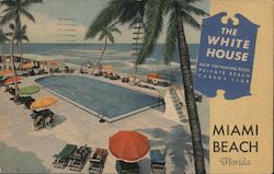 The White House, Miami Beach, Florida. New swimming pool. Private beach. Cabana club. Postcard