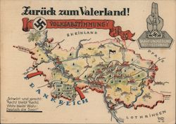 Propaganda, Return of Saarland, "Back to the Fatherland', Map Nazi Germany Postcard Postcard Postcard