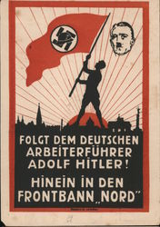 Third Reich Propaganda, "Follow the Leader of the German Workers, Adolf Hitler!" Postcard