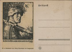 Soldier with Camouflaged helmet, "God who made the iron does not desire any slaves!" Postcard