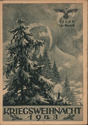 Wartime Christmas 1943, XMas Tree, Swastika, Eagle, "The homeland sends its brave soldiers the most sincere Christmas greetings, Postcard