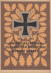 Knight's Cross 1914, WWII Porpaganda, "To Attain Great Success, Soething Must Be Risked" Nazi Germany Postcard Postcard Postcard