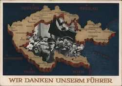 "We Thank Our Fuehrer", Anschluss of Austria, 1938, Hitler Super-imposed on Map of Greater Germany Nazi Germany Postcard Postcar Postcard