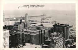 Looking Toward Navy Pier From Board of Trade Observatory Chicago, IL Postcard Postcard Postcard