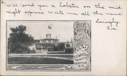 Hotel Whittier and Annexes - O.H. Whittier Propietor Postcard