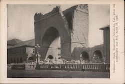 Memorial Arch, Stanford University Cal., after the earthquake and fire, April 18, 1906 California Postcard Postcard Postcard